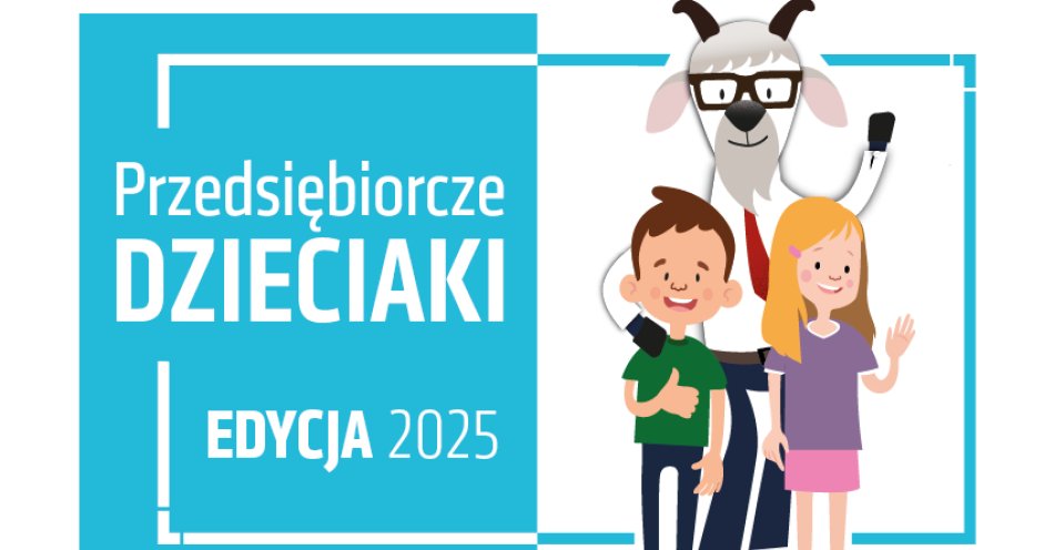 zdjęcie: Kształtujemy przedsiębiorcze postawy od najmłodszych lat - rusza rekrutacja do VII edycji projektu Przedsiębiorcze Dzieciaki / fot. nadesłane