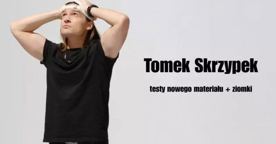 zdjęcie: Testy nowego materiału + ziomki / kupbilecik24.pl / Testy nowego materiału + ziomki
