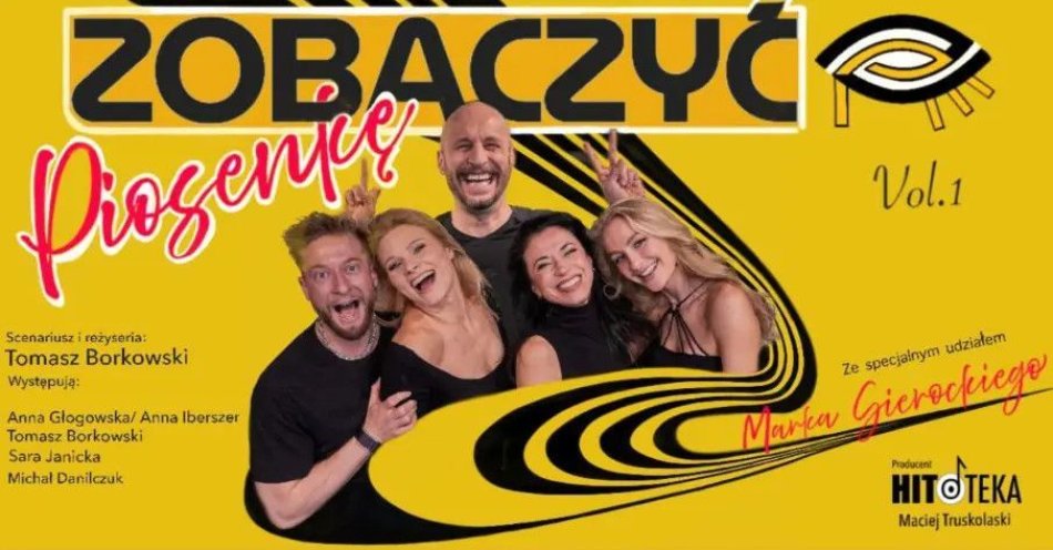 zdjęcie: Spektakl Zobaczyć Piosenkę / kupbilecik24.pl / Spektakl Zobaczyć Piosenkę