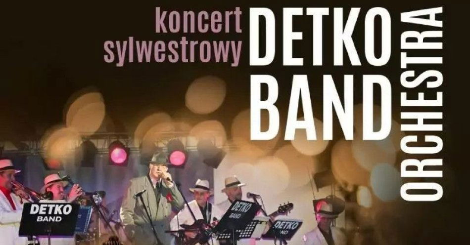 zdjęcie: Koncert sylwestrowy / kupbilecik24.pl / Koncert sylwestrowy