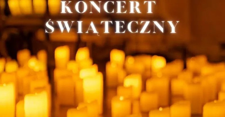 zdjęcie: Koncert przy świecach: Koncert Świąteczny / kupbilecik24.pl / Koncert przy świecach: Koncert Świąteczny