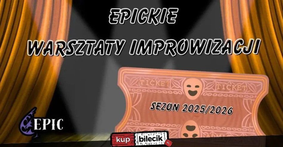 zdjęcie: EPICkie Warsztaty Improwizacji dla Początkujących: Wybuchnij śmiechem! / kupbilecik24.pl / EPICkie Warsztaty Improwizacji dla Początkujących: Wybuchnij śmiechem!