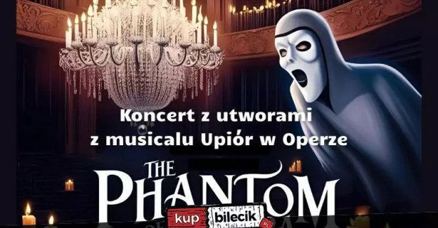 Recital z utworami z musicalu Upiór w Operze