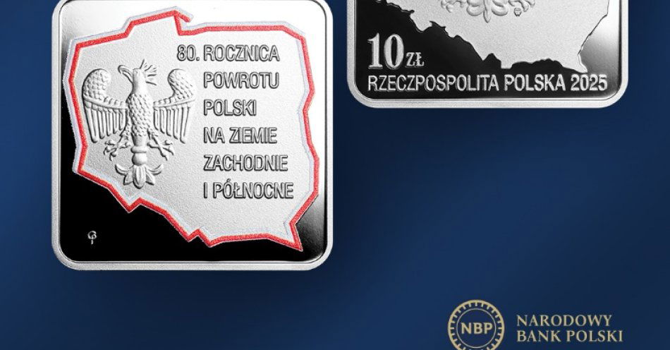 zdjęcie: Nowe monety kolekcjonerskie NBP: 80. rocznica powrotu Polski na Ziemie Zachodnie i Północne / fot. nadesłane