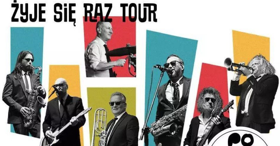 zdjęcie: Żyje się raz tour - Trasa Jubileuszowa! / kupbilecik24.pl /