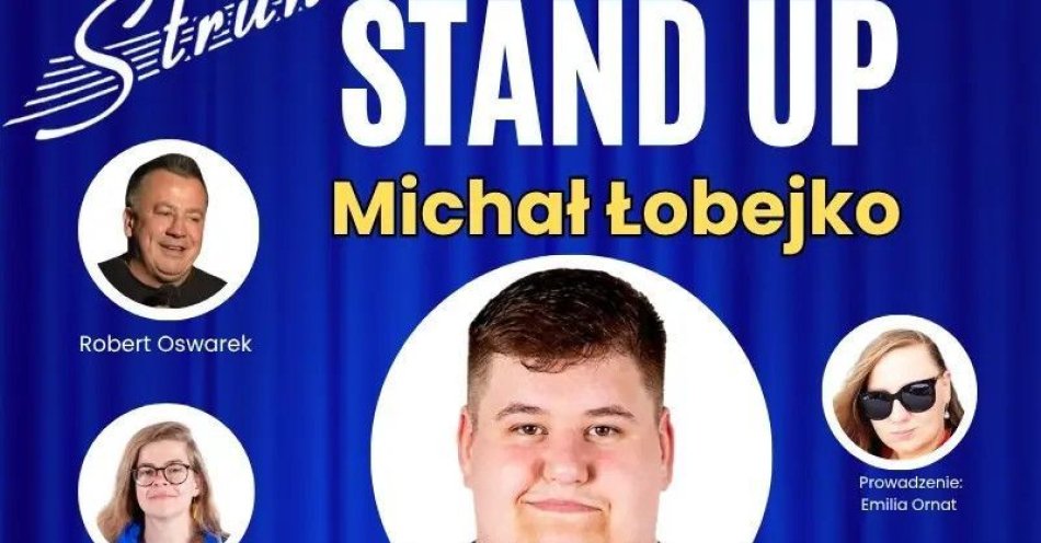 zdjęcie: Michał Łobejko, Robert Oskwarek, Luiza Di Felici, Emilia Ornat / kupbilecik24.pl / Michał Łobejko, Robert Oskwarek, Luiza Di Felici, Emilia Ornat