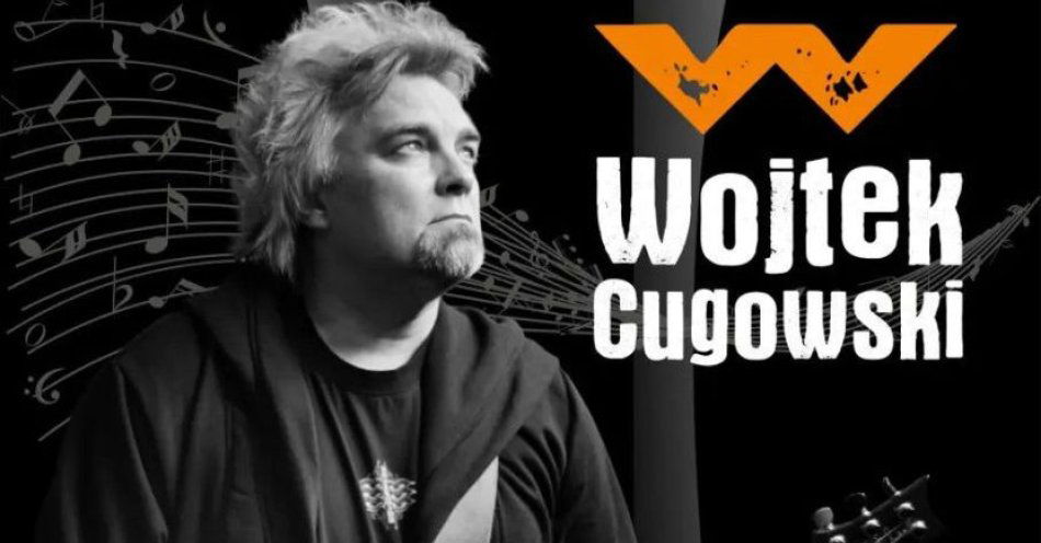 zdjęcie: Wojtek Cugowski - …i dla SIEBIE zacznij żyć… / kupbilecik24.pl / Wojtek Cugowski - \