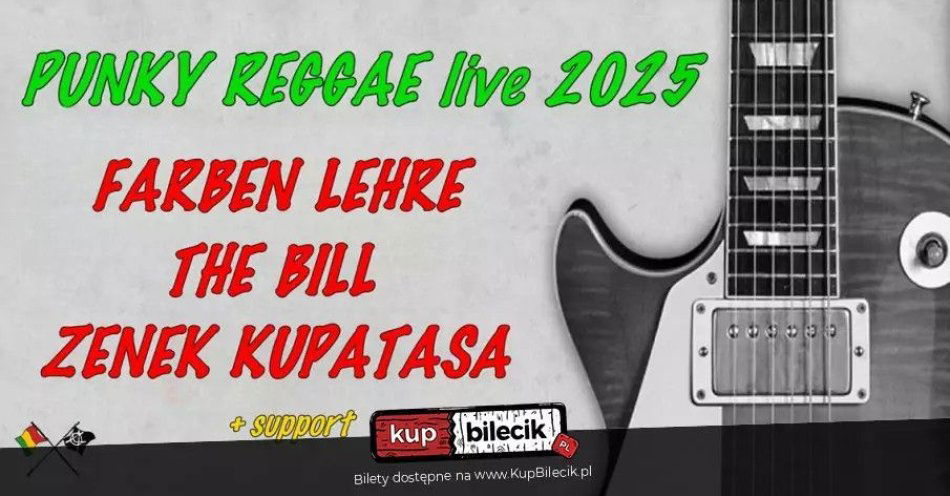 zdjęcie: Farben Lehre, Zenek Kupatasa, The Bill i inni / kupbilecik24.pl / Farben Lehre, Zenek Kupatasa, The Bill i inni