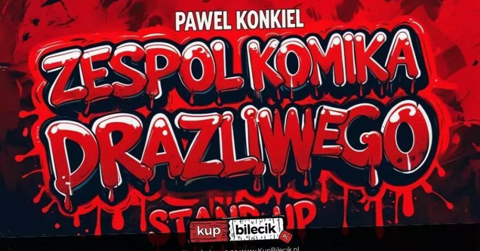 zdjęcie: W programie Zespół Komika Drażliwego / kupbilecik24.pl / W programie