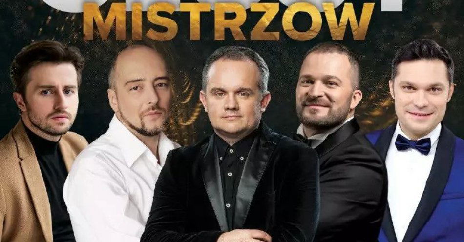 zdjęcie: Głosy Mistrzów / kupbilecik24.pl / Głosy Mistrzów