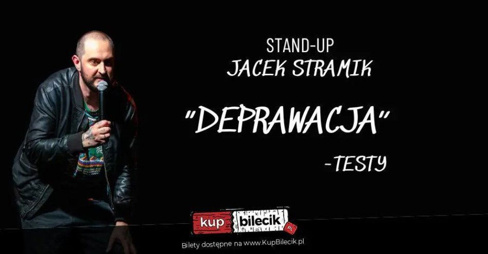zdjęcie: Testy Nowego Programu Deprawacja / kupbilecik24.pl / Testy Nowego Programu \