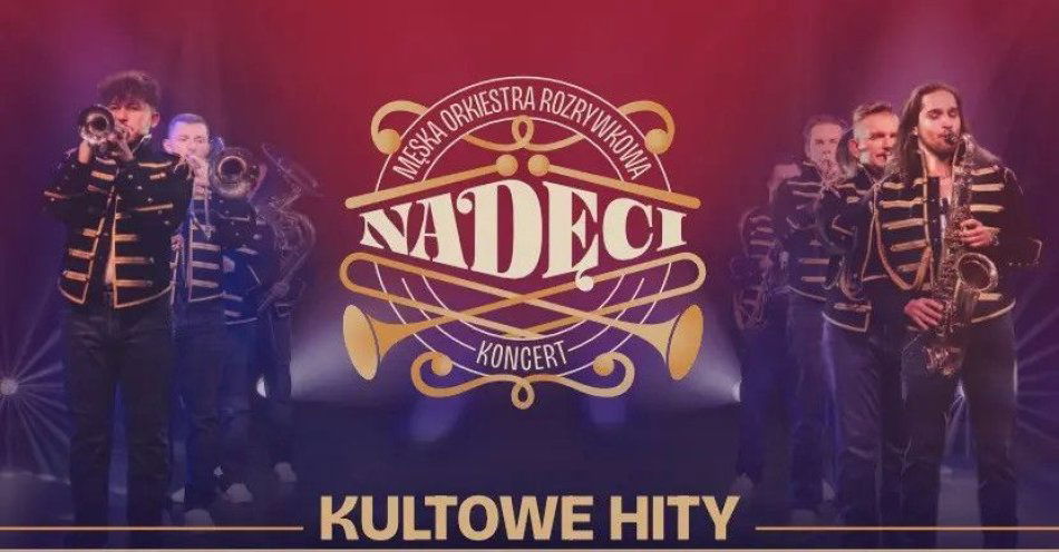 zdjęcie: Męska Orkiestra Rozrywkowa / kupbilecik24.pl / Męska Orkiestra Rozrywkowa