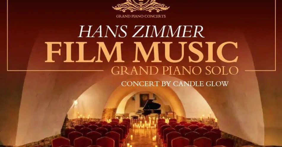 zdjęcie: Hans Zimmer - koncerty fortepianowe przy świecach / kupbilecik24.pl / Hans Zimmer - koncerty fortepianowe przy świecach