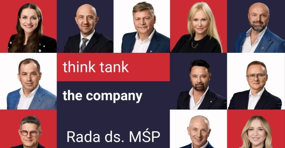 zdjęcie: Think Tank the Company: Rada ds. MŚP - wsparcie interesów 2,3 miliona małych firm w Polsce / fot. nadesłane