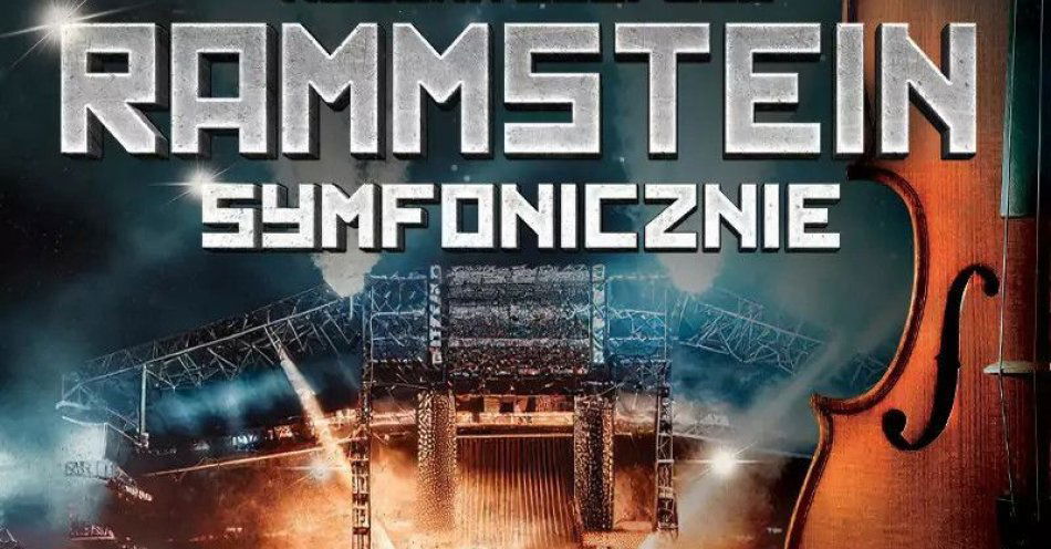 zdjęcie: Wybuchowe hity zespołu Rammstein z wielowymiarowym brzmieniem Orkiestry Symfonicznej / kupbilecik24.pl / Wybuchowe hity zespołu Rammstein z wielowymiarowym brzmieniem Orkiestry Symfonicznej