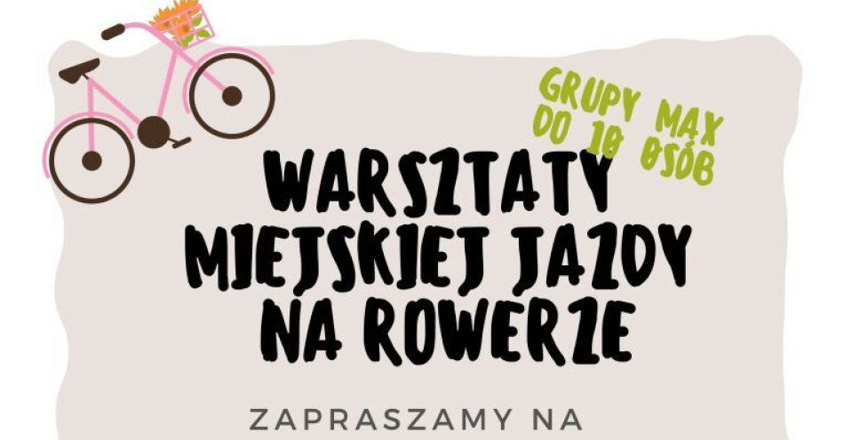 zdjęcie: Warsztaty rowerowe dla dorosłych / fot. nadesłane