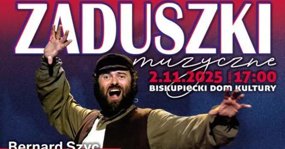 zdjęcie: Zaduszki muzyczne w Biskupieckim Domu Kultury / kupbilecik24.pl / Zaduszki muzyczne w Biskupieckim Domu Kultury