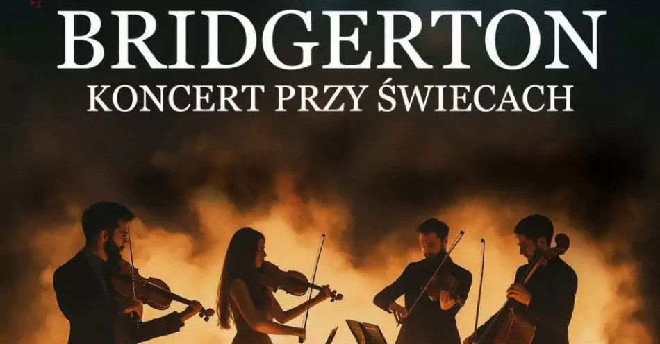 zdjęcie: Muzyka z serialu Bridgerton przy świecach / kupbilecik24.pl / Muzyka z serialu Bridgerton przy świecach