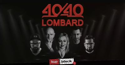 LOMBARD - 45 LAT - Przeżyj to sam