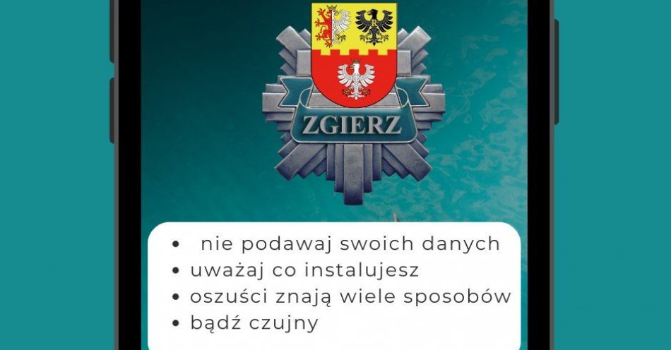 zdjęcie: Mieszkaniec powiatu zgierskiego po zainstalowaniu aplikacji stracił oszczędności / fot. KPP w Zgierzu