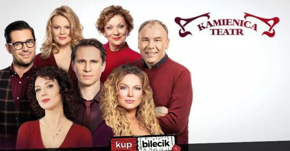 zdjęcie: Gwiazdorska obsada w spektaklu Warszawskiego Teatru Kamienica! / kupbilecik24.pl / Gwiazdorska obsada w spektaklu Warszawskiego Teatru Kamienica!