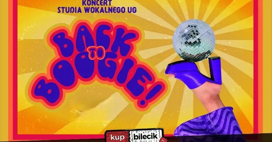 zdjęcie: Back to Boogie! - Sou, Funk i Disco na żywo! / kupbilecik24.pl / Back to Boogie! - Sou, Funk i Disco na żywo!