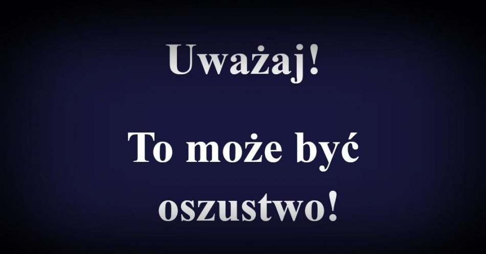 zdjęcie: Kolejne oszustwo w sieci / fot. KPP Bielsk Podlaski