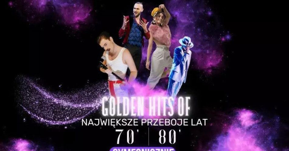 zdjęcie: Golden Hits of 70' & 80' Symfonicznie / kupbilecik24.pl / Golden Hits of 70' & 80' Symfonicznie