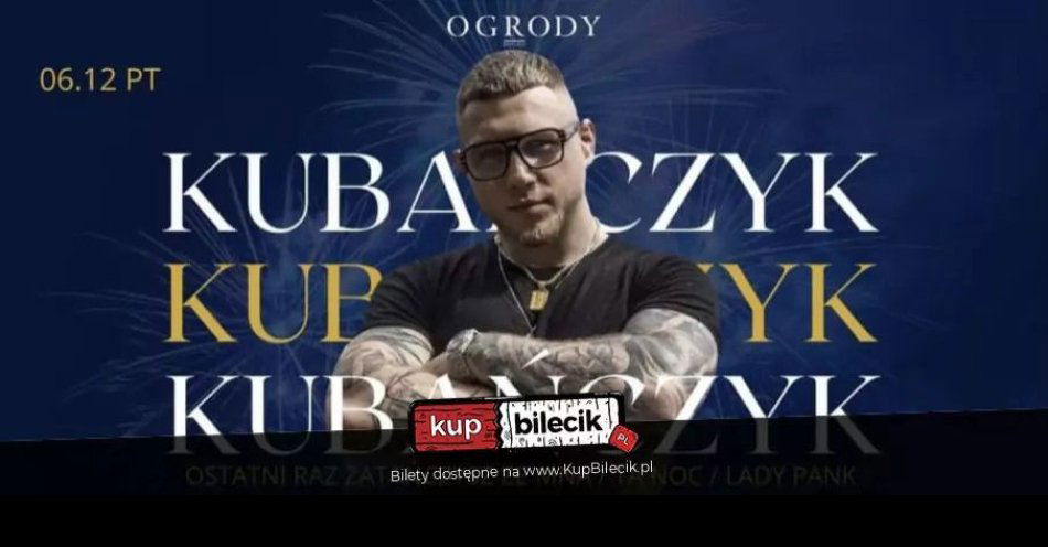 zdjęcie: Kubańczyk Live w Ogrodach. / kupbilecik24.pl / Kubańczyk Live w Ogrodach.