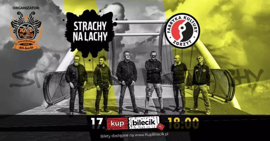 zdjęcie: Strachy Na Lachy Lublin - Fabryka Kultury Zgrzyt / kupbilecik24.pl / Strachy Na Lachy | Lublin - Fabryka Kultury Zgrzyt