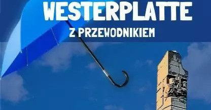 Spacer z przewodnikiem po Westerplatte