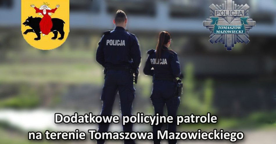 zdjęcie: Będą dodatkowe policyjne patrole, zwiększające bezpieczeństwo na ulicach Tomaszowa Mazowieckiego. / fot. KPP w Tomaszowie Mazowieckim