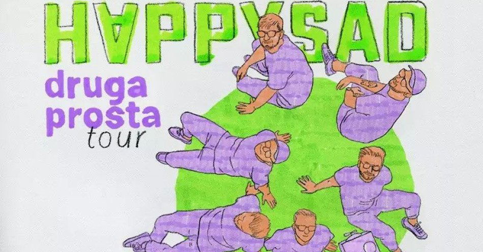 zdjęcie: Happysad - Druga Prosta Tour / kupbilecik24.pl / Happysad - Druga Prosta Tour
