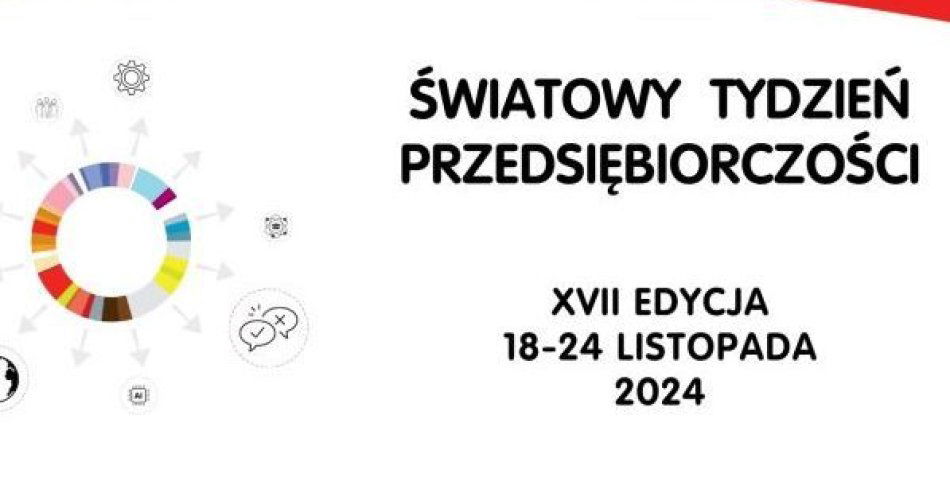 zdjęcie: 17. edycja Światowego Tygodnia Przedsiębiorczości / fot. UM Grudziądz