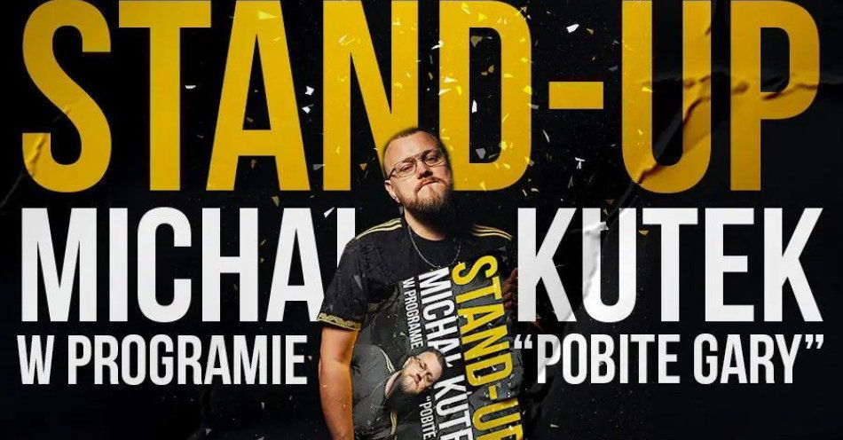 zdjęcie: Nowy program POBITE GARY / kupbilecik24.pl / Nowy program POBITE GARY