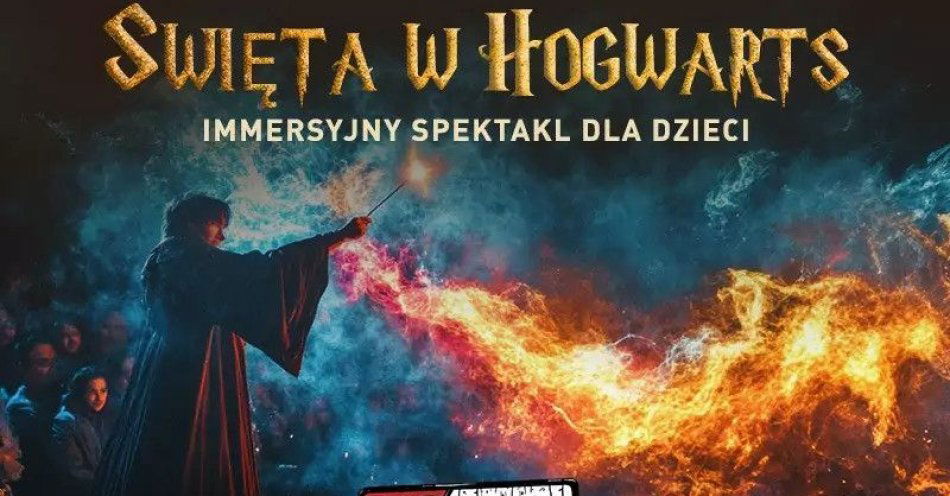 zdjęcie: Święta w Hogwarts - Immersyjny Spektakl dla Dzieci / kupbilecik24.pl / Święta w Hogwarts - Immersyjny Spektakl dla Dzieci