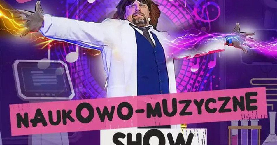 zdjęcie: Interaktywne, humorystyczne widowisko z wykonaniem doświadczeń chemicznych i fizycznych na żywo / kupbilecik24.pl / Interaktywne, humorystyczne widowisko z wykonaniem doświadczeń chemicznych i fizycznych na żywo