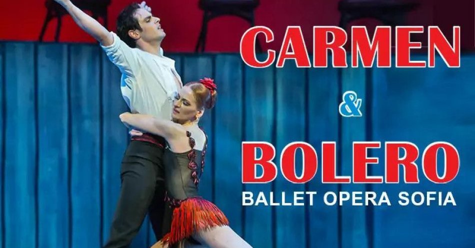 zdjęcie: Sofia Opera Ballet - Carmen Suite Bolero / kupbilecik24.pl / SOFIA OPERA BALLET - CARMEN SUITE & BOLERO