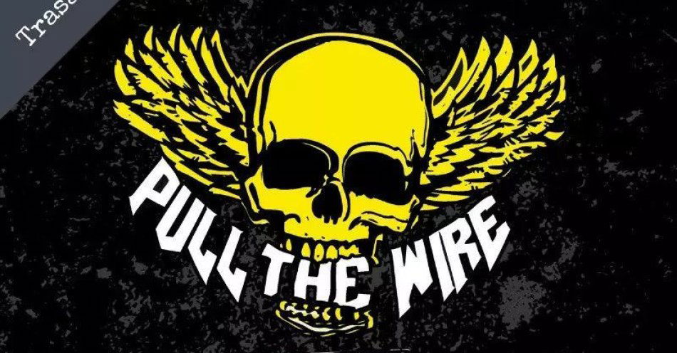 zdjęcie: Pull The Wire / Skarżysko-Kamienna Semafor / kupbilecik24.pl / Pull The Wire / Skarżysko-Kamienna / Semafor