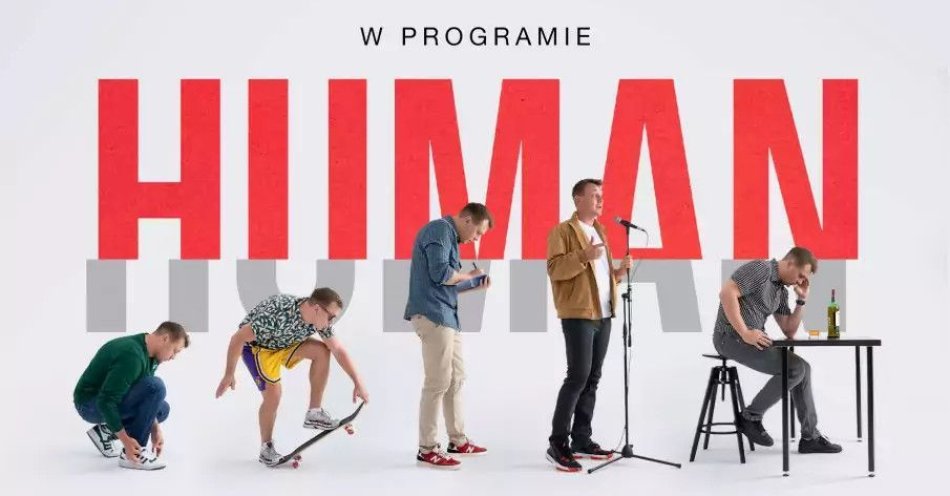 zdjęcie: Human / kupbilecik24.pl / 