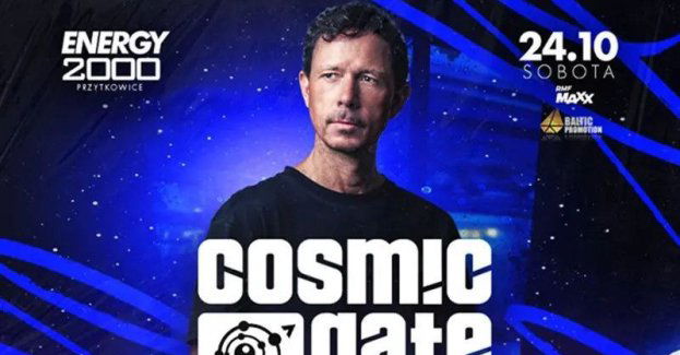 Cosmic Gate 24.10 - Energy 2000 Przytkowice [18+]
