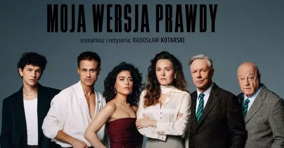 zdjęcie: Moja Wersja Prawdy / kupbilecik24.pl / Moja Wersja Prawdy