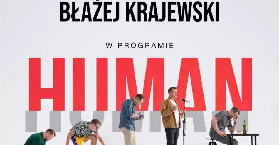zdjęcie: Human / kupbilecik24.pl /