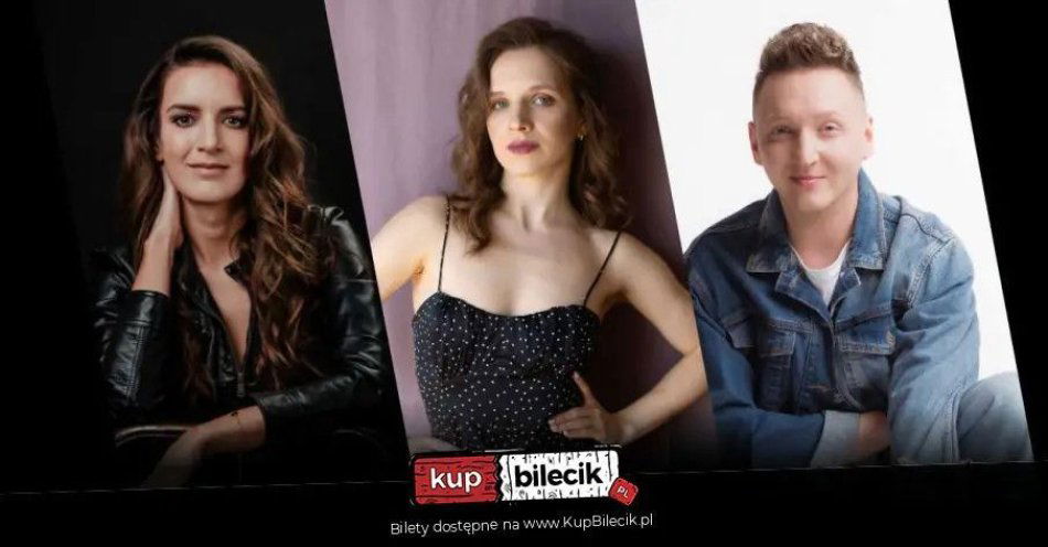 zdjęcie: Przy fortepianie - Karina Komendera, przy mikrofonie - Weronika Stawska i Kamil Franczak / kupbilecik24.pl / Przy fortepianie - Karina Komendera, przy mikrofonie - Weronika Stawska i Kamil Franczak