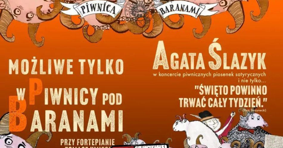 zdjęcie: Możliwe tylko w Piwnicy pod Baranami: Święto powinno trwać cały tydzień - piosenki satyryczne / kupbilecik24.pl / Możliwe tylko w Piwnicy pod Baranami: Święto powinno trwać cały tydzień - piosenki satyryczne