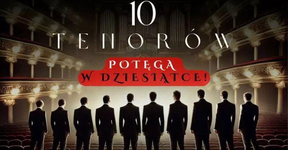 zdjęcie: Potęga w dziesiątce! / kupbilecik24.pl / Potęga w dziesiątce!