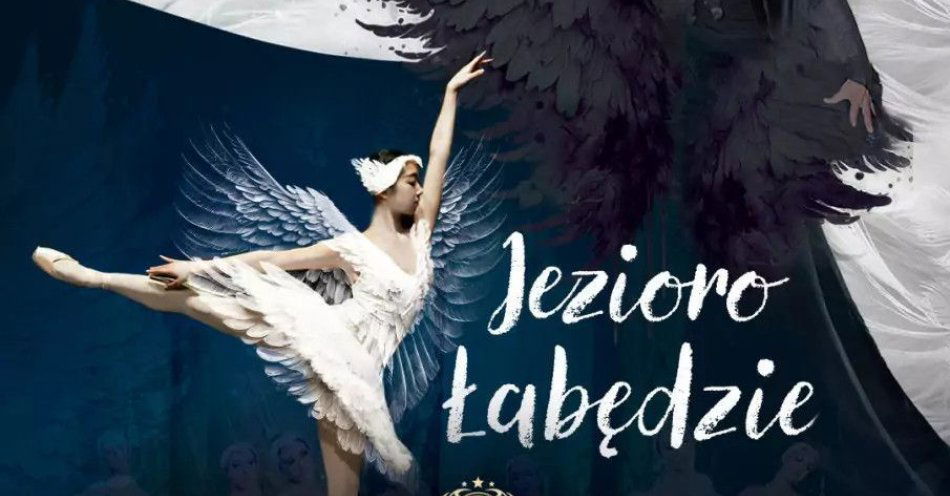 zdjęcie: Królewski Balet Klasyczny - Jezioro Łabędzie / kupbilecik24.pl / Królewski Balet Klasyczny - Jezioro Łabędzie