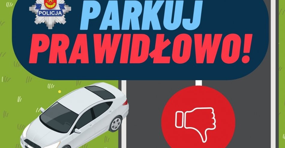 zdjęcie: Prawidłowe parkowanie: powtórka z przepisów / fot. KPP w Łasku