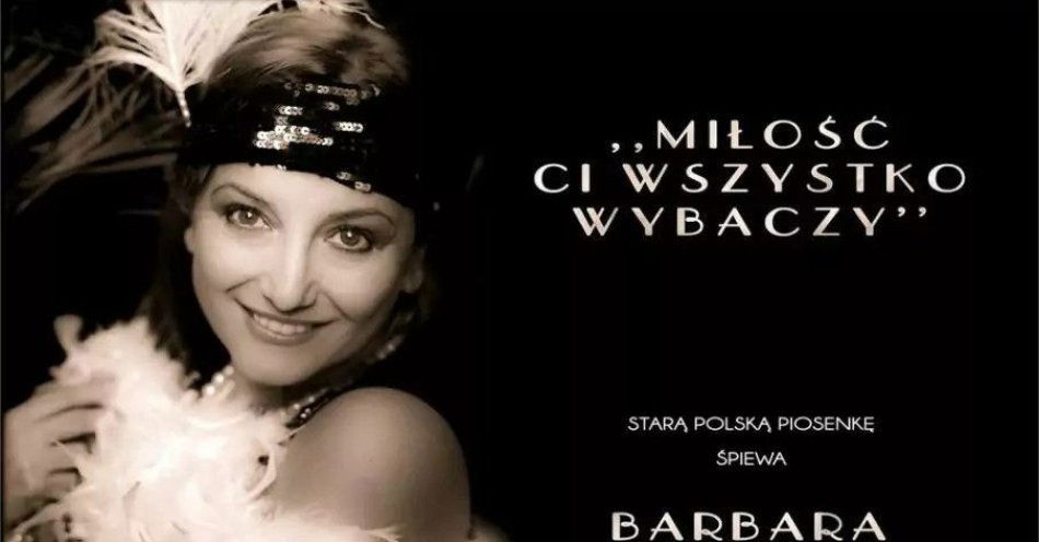 zdjęcie: Barbara Lorenzetti: Miłość ci wszystko wybaczy... / kupbilecik24.pl / Barbara Lorenzetti: Miłość ci wszystko wybaczy...