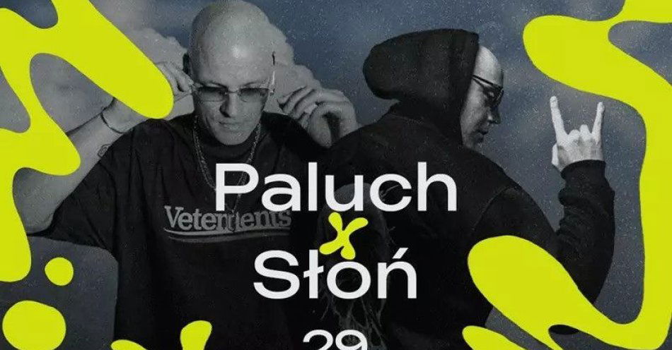zdjęcie: Paluch x Słoń | Plener Lublin Festiwal / kupbilecik24.pl / Paluch x Słoń | Plener Lublin Festiwal